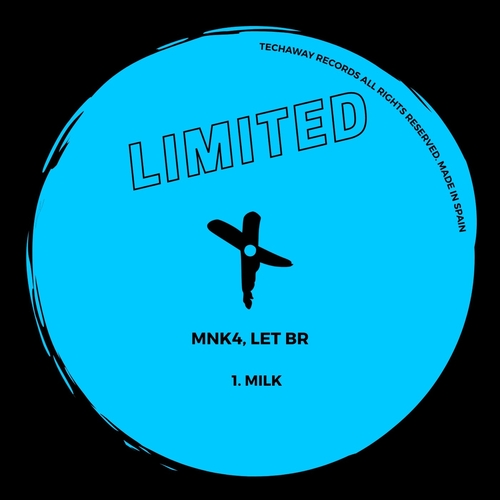 MNK4 & LET BR - Milk [TLT093]